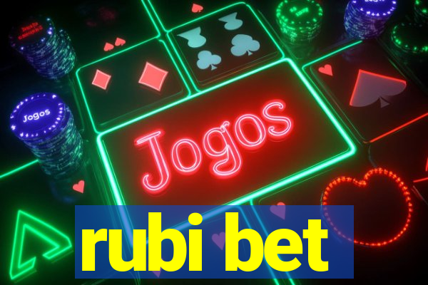 rubi bet